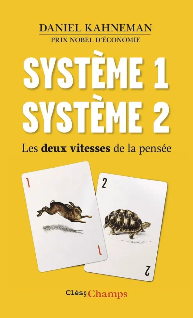 Livres sciences humaines de Daniel Kahneman du titre : Système 1, système 2, les deux vitesses de la pensée