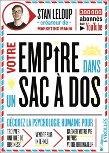 Livre de Stan Leloup du titre : votre empire dans un sac à dos